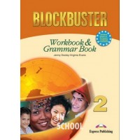 BLOCKBUSTER 2 WORKBOOK & GRAMMAR INTERNATIONAL ISBN: 9781845584122