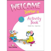 WELCOME STARTER a  ACTIVITY ISBN: 9781845583545