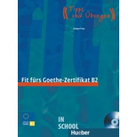 Fit fürs Goethe-Zertifikat B2, Lehrbuch mit integrierter Audio-CD ISBN: 9783190018741