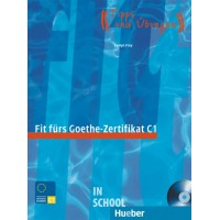 Fit fürs Goethe-Zertifikat C1, Lehrbuch mit integrierter Audio-CD ISBN: 9783190018758