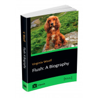 Flush: A Biography. Woolf V.