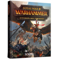 Артбук Ігровий світ трилогії Total War: Warhammer., Creative Assembly, Пол Дейвіс Артбук Ігровий світ трилогії Total War: Warhammer., Creative Assembly, Пол Дейвіс