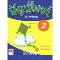 Way Ahead for Ukraine 2 Pupil’s Book ISBN: 9781380013323