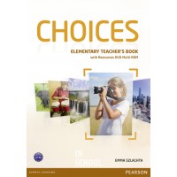Choices Elementary Teacher's Book (with Test Master CD-ROM) ISBN: 9781447901648