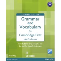 Grammar and Vocabulary for Cambridge First (2nd Edition) Book (with Key) ISBN: 9781408290590